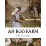 An Egg Farm: The Management of Poultry in Large Numbers