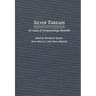 Silver Threads: 25 Years of Parapsychology Research