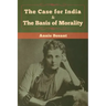 The Case for India & The Basis of Morality