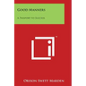 Good Manners: A Passport to Success