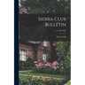 Sierra Club Bulletin; v.4 (1902-1903