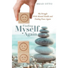 Finding Myself Again: My Struggle with Mental Health and Finding Peace Again