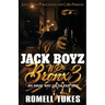 Jack Boyz N Da Bronx 3