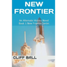 New Frontier: An Alternate History Novel