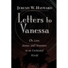 Letters to Vanessa: On Love, Science, and Awareness in an Enchanted World