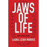 Jaws of Life: Stories