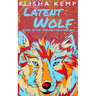 Latent Wolf: First in the Tobias Finch Series