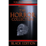 The Horror Collection: Black Edition