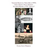 Theodore Roosevelt/Spring Rice in WWI, Joshua Barney, Dolley Madison, Elizabeth Monroe, & USN "Airdales"