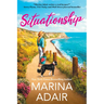 Situationship: A Sweet Second Chance Romance