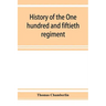 History of the One hundred and fiftieth regiment, Pennsylvania volunteers, Second regiment, Bucktail brigade,