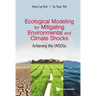 Ecological Model Mitigating Environmental & Climate Shocks