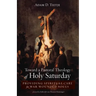 Toward a Pastoral Theology of Holy Saturday: Providing Spiritual Care for War Wounded Souls
