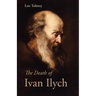 The Death of Ivan Ilych, Large-Print Edition
