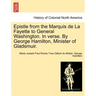 Epistle from the Marquis de la Fayette to General Washington. in Verse. by George Hamilton, Minister of Gladsmuir.