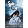Spirit Talker