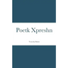 Poetk Xpreshn