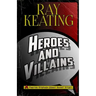 Heroes & Villains: A Pastor Stephen Grant Short Story