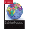 The Routledge Companion to Human Resource Development