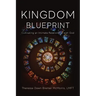Kingdom Blueprint: Cultivating an Intimate Relationship with God