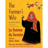 The Farmer's Wife -- La femme du fermier: English-French Edition
