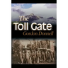 The Toll Gate