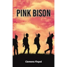 Pink Bison