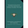 Proceedings Of The Seventh California Conference Of Charities And Corrections Held At Fresno, California, 1915 (1915)