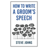 How to Write a Groom's Speech