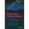 Automated Market Makers: A Practical Guide to Decentralized Exchanges and Cryptocurrency Trading