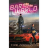 The Bar at the End of the World: The Watchers Book One