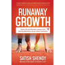 Runaway Growth