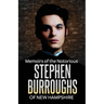 Memoirs of the Notorious Stephen Burroughs of New Hampshire
