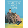 A Million Ways Home