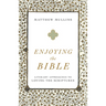 Enjoying the Bible