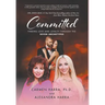 Committed: Finding Love and Loyalty Through the Seven Archetypes