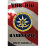 The Big Bamboozle: 9/11 and the War on Terror