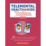 Telemental Health with Kids Toolbox, Volume 2: 125+ Competitive Games, Cooperative Play Exercises, Creative Activities, Brain Games, and Talk Therapy