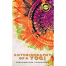 Autobiography of a Yogi (Deluxe Library Edition) (Annotated)