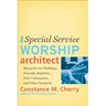 Special Service Worship Architect