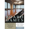 Board Games: The Changing Shape of Corporate Power