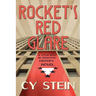 Rocket's Red Glare: A WWII Era Alternate History Novel