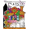 Amazing Cats Adult Coloring Book: Your Garden Coloring Book for Adult