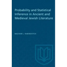 Probability and Statistical Inference in Ancient and Medieval Jewish Literature