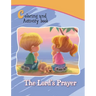 The Lord's Prayer Coloring and Activity Book: Our Father in Heaven