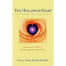 The Hollowed Heart