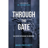 Through the Gate: The Strategy for Reaching the Unchurched