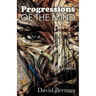 Progressions of the Mind: Poems