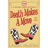 Death Makes A Move (Large Print): A Taylor Texas Mystery