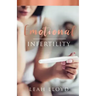 Emotional Infertility